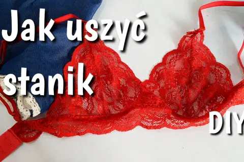 Czerwony koronkowy biustonosz bez ramiączek, dżins i taśma. Napisy "Jak uszyć stanik" i "DIY".