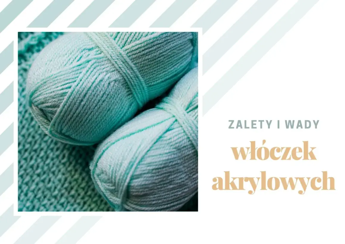 Dwa motki turkusowej włóczki akrylowej, idealnej do rękodzieła. Akryl co to za materiał? Dowiedz się o jego zaletach i wadach.
